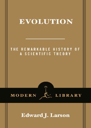 [Modern Library Chronicles 17] • Evolution